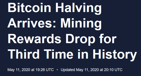 Third Bitcoin Halving May 2020